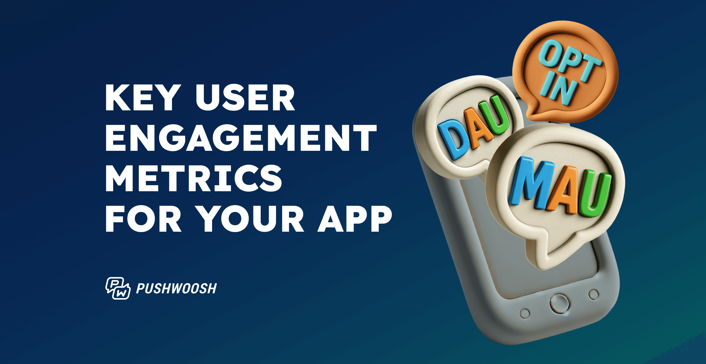 10+ essential user engagement metrics for mobile apps (and how to improve them)
